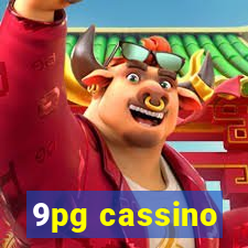 9pg cassino